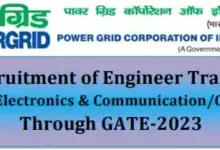 GATE-2023 के माध्यम से पावर ग्रिड इंजीनियर प्रशिक्षु भर्ती 6 Power Grid Engineer Trainee Recruitment by GATE 2023 GATE-2023 के माध्यम से पावर ग्रिड इंजीनियर प्रशिक्षु भर्ती